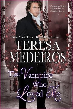 The Vampire Who Loved Me (Lords of Midnight, #2) (eBook, ePUB) - Medeiros, Teresa