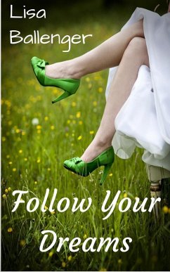 Cover Follow Your Dreams (eBook, ePUB)