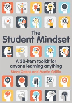 The Student Mindset - Oakes, Steve; Griffin, Martin