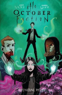 The October Faction, Vol. 5: Supernatural Dreams - Niles, Steve