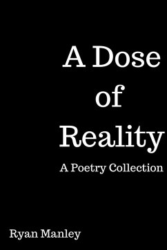 A Dose of Reality - Manley, Ryan