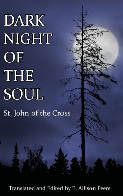 Dark Night of the Soul - Saint John Of The Cross