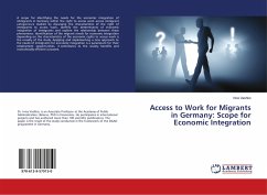 Access to Work for Migrants in Germany: Scope for Economic Integration - Vashko, Irina