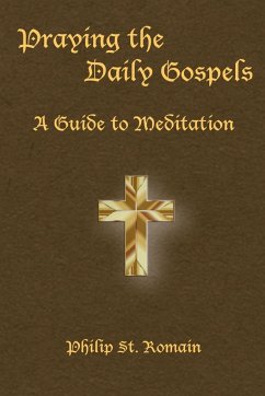 Praying the Daily Gospels - St. Romain, Philip