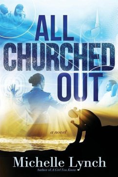 All Churched Out - Lynch, Michelle