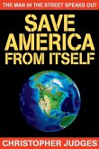 Save America From Itself