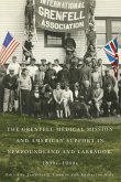 The Grenfell Medical Mission and American Support in Newfoundland and Labrador, 1890s-1940s: Volume 49