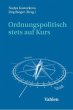 Ordnungspolitisch stets auf Kurs - Bild 1