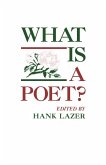 What Is a Poet?