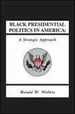 Black Presidential Politics in America: A Strategic Approach