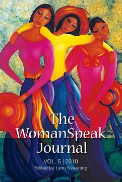 The WomanSpeak Journal 2010 - Sweeting, Lynn