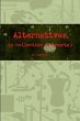 Alternatives (a collection of shorts) - Bild 1