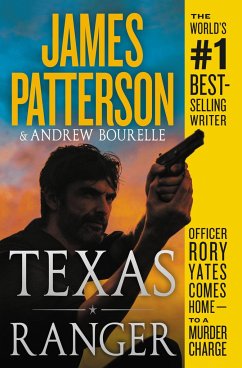 Texas Ranger - Patterson, James; Bourelle, Andrew