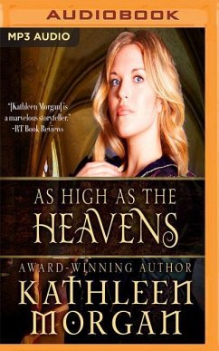 As High as the Heavens - Morgan, Kathleen