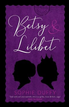 Betsy and Lilibet - Duffy, Sophie