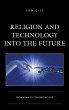 Religion and Technology into the Future - Bild 1