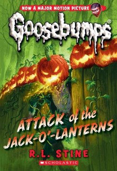 Attack of the Jack-O'-Lanterns (Classic Goosebumps #36) - Stine, R L