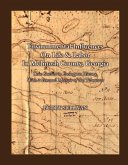 Environmental Influences on Life & Labor in McIntosh County, Georgia: Case Studies in Ecology as History with a Personal Memoir of the Tidewater Volum