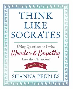 Think Like Socrates - Peeples, Shanna