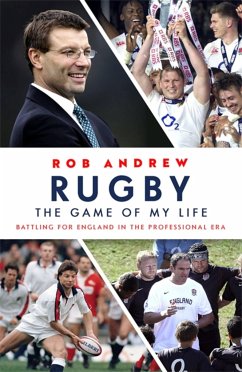 Rugby: The Game of My Life - Andrew, Rob