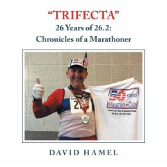 &quote;Trifecta&quote;: 26 Years of 26.2: Chronicles of a Marathoner