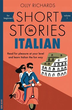 Short Stories in Italian for Beginners - Richards, Olly