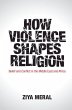 How Violence Shapes Religion - Bild 1