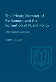 The Private Member of Parliament and the Formation of Public Policy