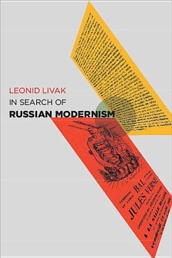 In Search of Russian Modernism - Livak, Leonid (University of Toronto)