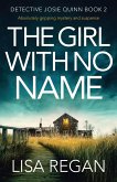 The Girl With No Name The Girl With No Name