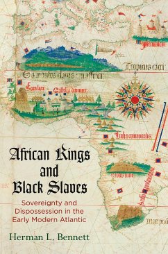 African Kings and Black Slaves - Bennett, Herman L.