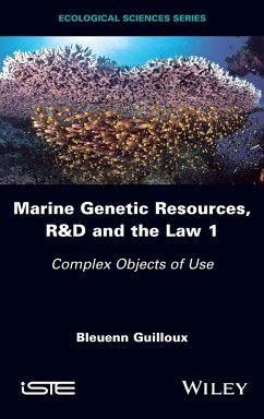 Marine Genetic Resources, R&d and the Law 1 - Guilloux, Bleuenn