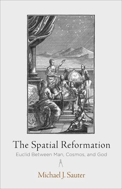 The Spatial Reformation - Sauter, Michael J