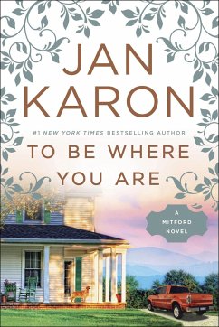 To Be Where You Are - Karon, Jan