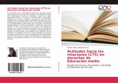 Actitudes hacia las relaciones (CTS) en docentes de Educación media