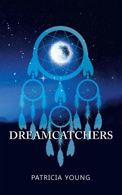 Dreamcatchers - Young, Patricia