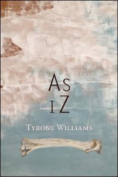 As Iz - Williams, Tyrone