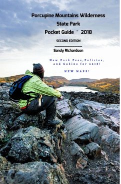 Porcupine Mountains Wilderness State Park Pocket Guide 2018 - Richardson, Sandy