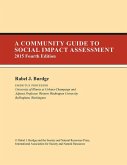 A Community Guide to Social Impact Assessment A Community Guide to Social Impact Assessment