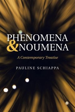 Phenomena & Noumena - Schiappa, Pauline