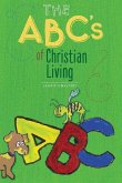 The ABC's of Christian Living