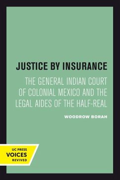 Justice by Insurance - Borah, Woodrow