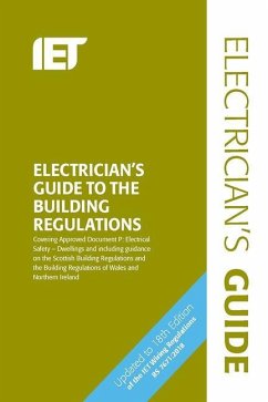 Electrician's Guide to the Building Regulations - The Institution of Engineering and Techn