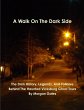 A Walk On The Dark Side - Bild 1
