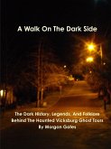A Walk On The Dark Side