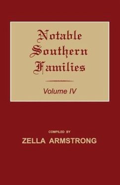 Notable Southern Families. Volume IV - Armstrong, Zella