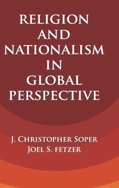 Religion and Nationalism in Global Perspective - Soper, J. Christopher; Fetzer, Joel S.