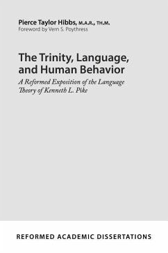 The Trinity, Language, and Human Behavior - Hibbs, Pierce Taylor