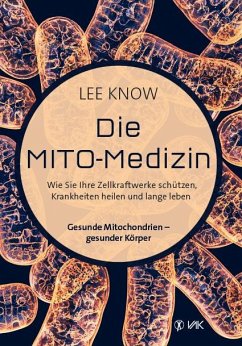 Die Mito-Medizin - Know, Lee