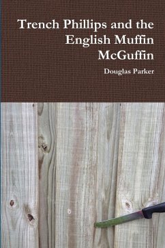 Cover Trench Phillips and the English Muffin McGuffin